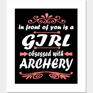 Archery bow gift girl saying Posters and Art